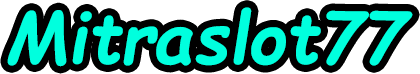 Mitraslot77